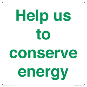 Help us to conserve energy 